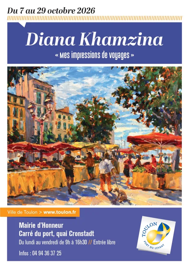 Exposition - Diana Khamzina "Mes impressions de voyages"_Toulon
