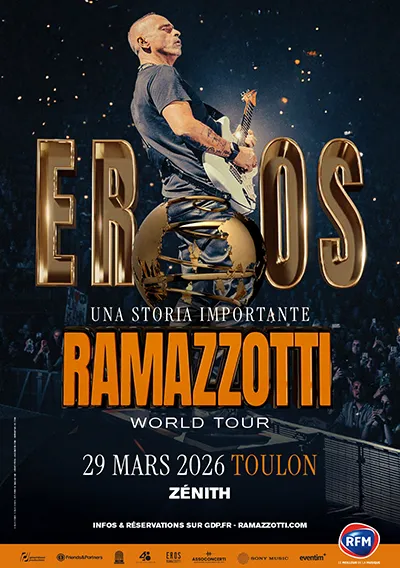 Affiche annonçant le spectacle d'Eros Ramazzotti "World Tour"_Toulon