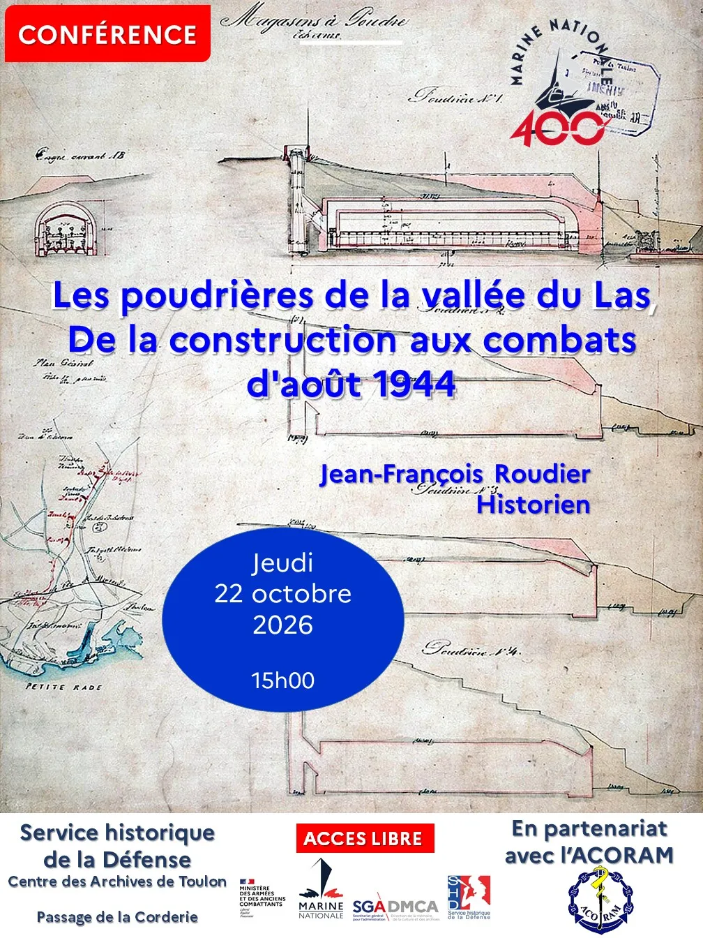 Conférence - Les poudrières de la vallée du Las, De la construction aux combats d'août 1944_Toulon