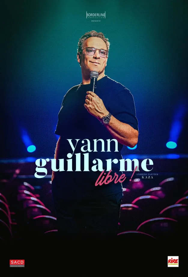 Spectacle - Yann Guillarme "Libre !"_Toulon